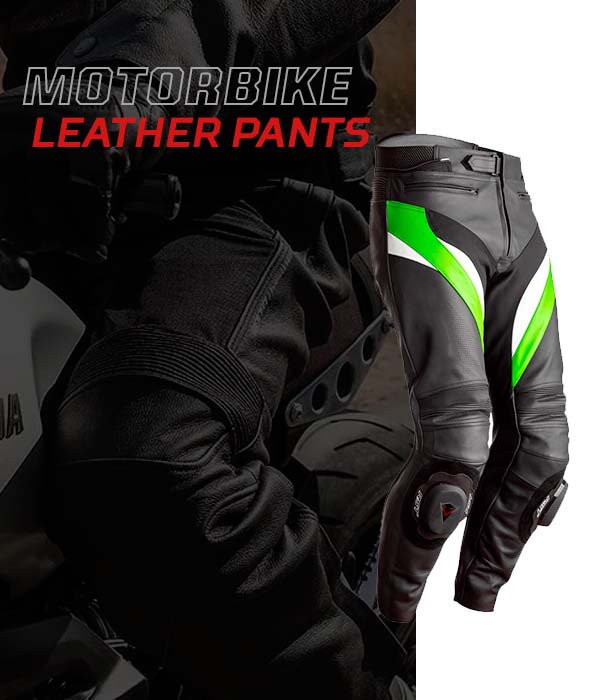 motorbike leather pants